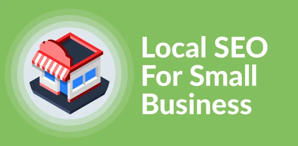 Local SEO for Small Businesses : The Ultimate 2026 Guide to Ranking #1 on Google